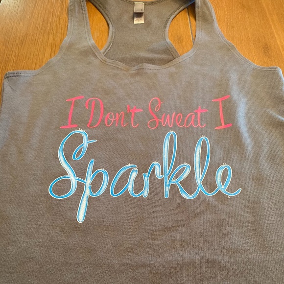 Next Level Apparel Tops - I don't sweat I Sparkle tank top